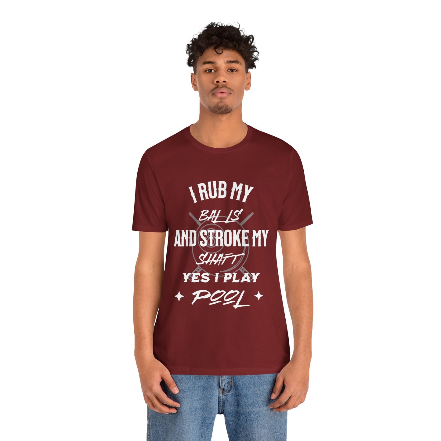 Funny Pool Player Tee, I Rub My Balls Shirt, Pool Lover Gift, Unisex T-Shirt, Billiards Humor Apparel, Ideal for League Nights