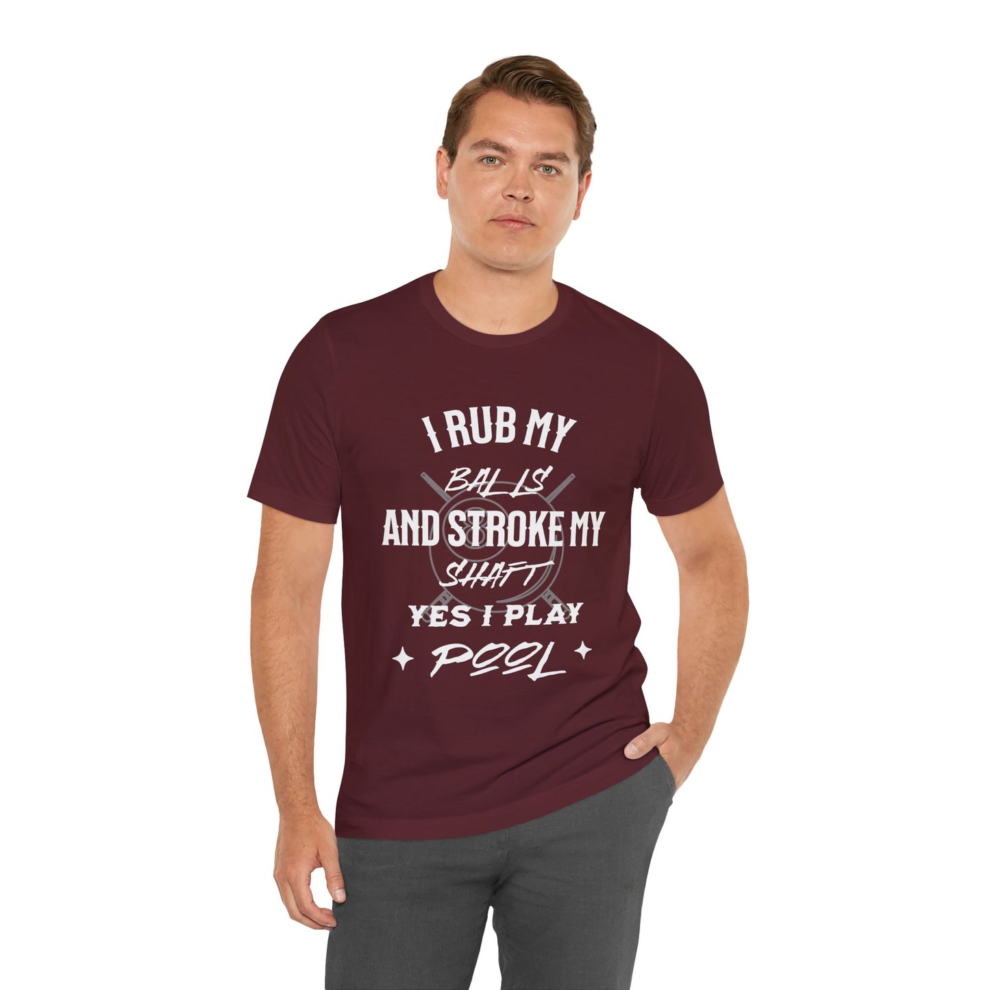 Funny Pool Player Tee, I Rub My Balls Shirt, Pool Lover Gift, Unisex T-Shirt, Billiards Humor Apparel, Ideal for League Nights