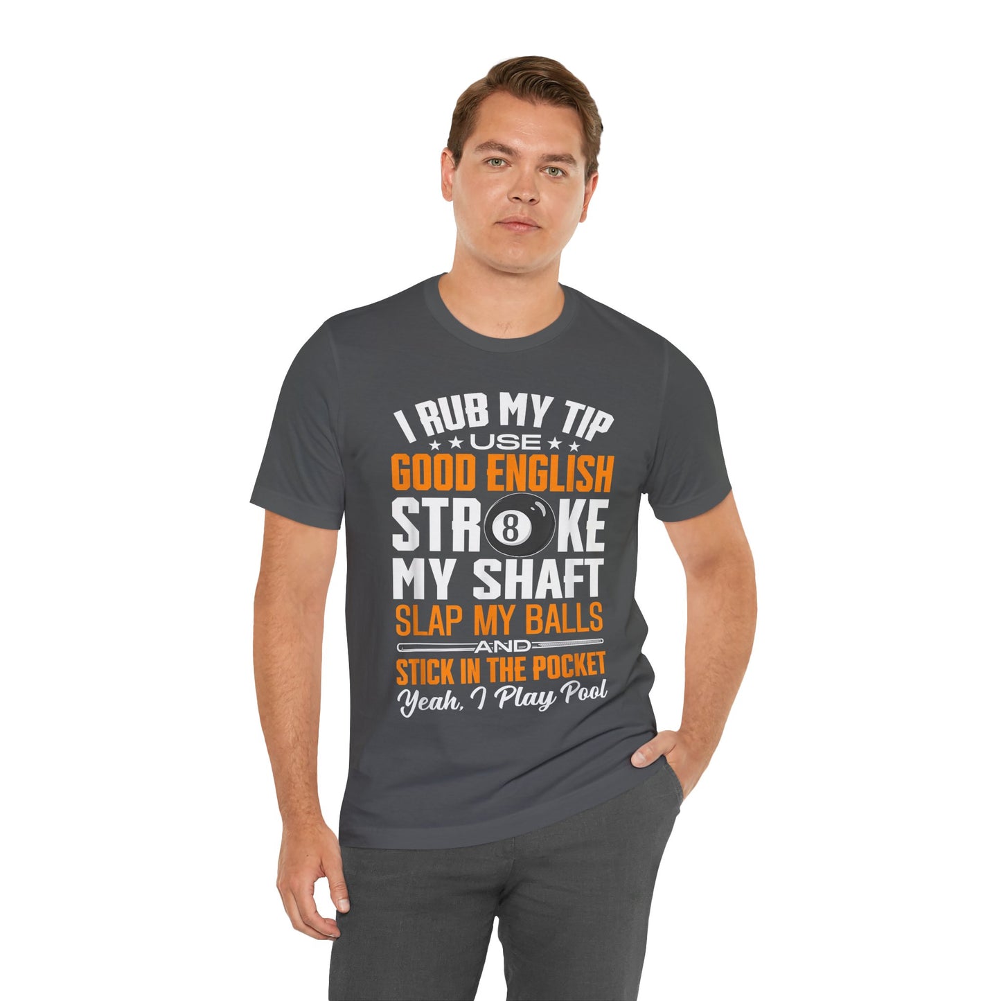 Funny I'm Pool Player Tee, Unisex Short Sleeve T-Shirt, Gift for Billiards Lovers, Humor Apparel, Pool Night Out Wear
