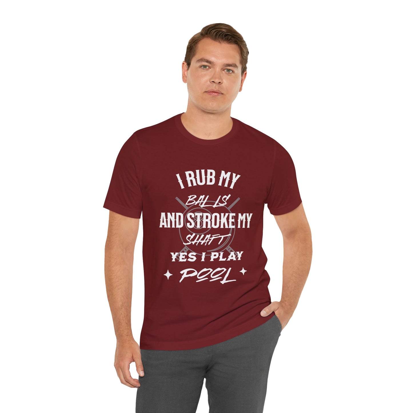 Funny Pool Player Tee, I Rub My Balls Shirt, Pool Lover Gift, Unisex T-Shirt, Billiards Humor Apparel, Ideal for League Nights