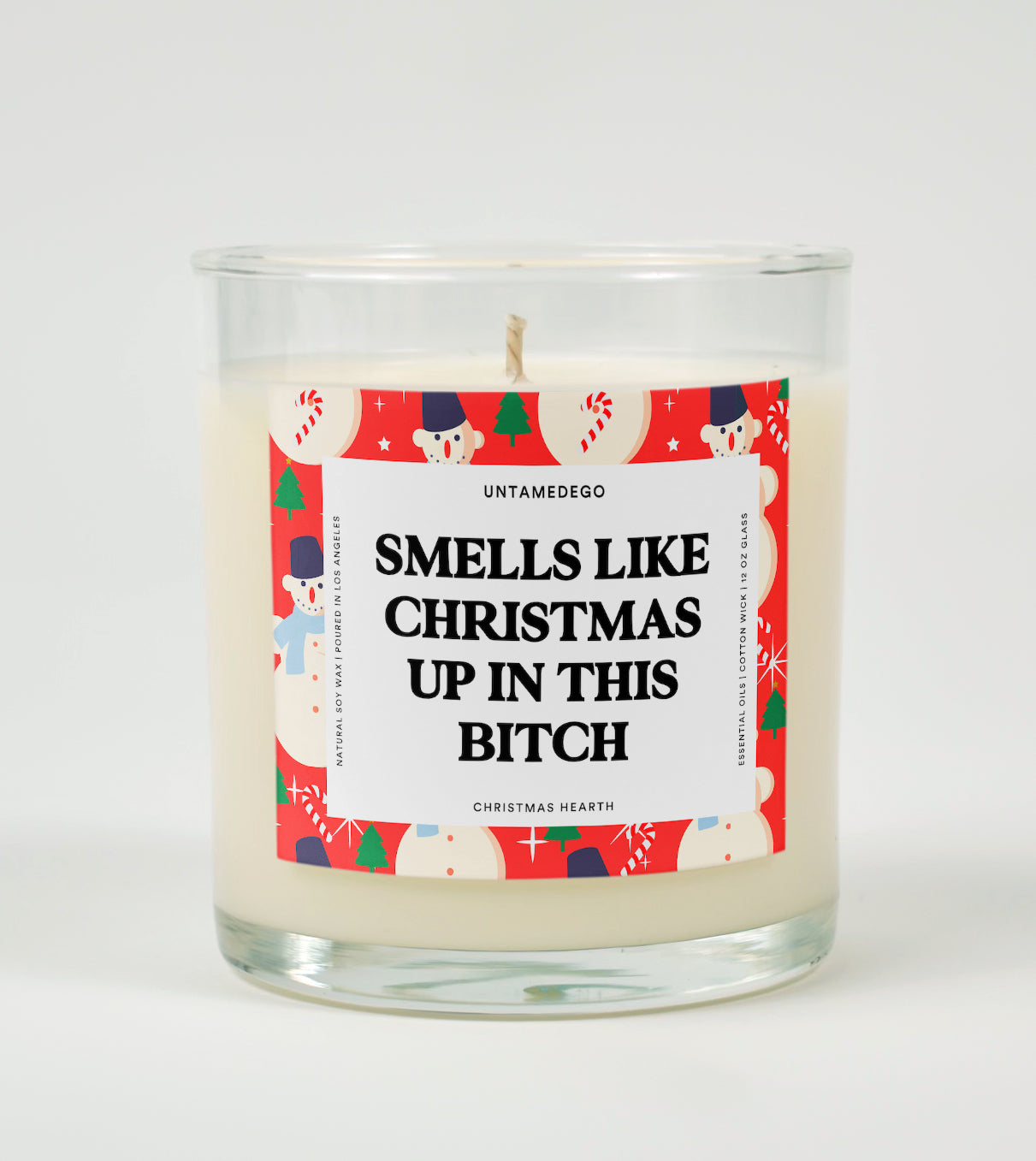 Smells Like Christmas Up In This Bitch Christmas Glass Candle