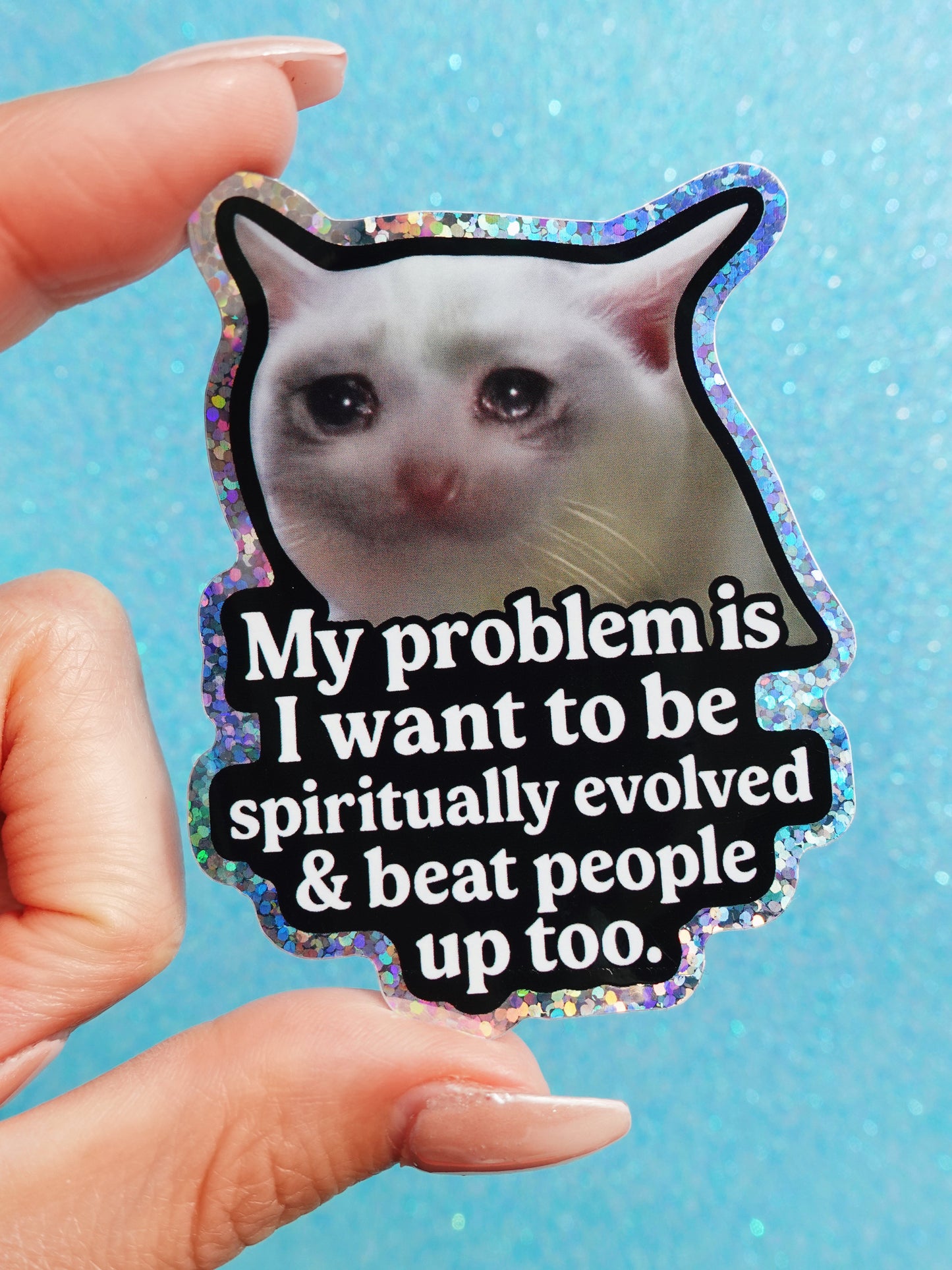 Spiritually Evolved Cat Sticker – Funny Holographic Vinyl Sticker