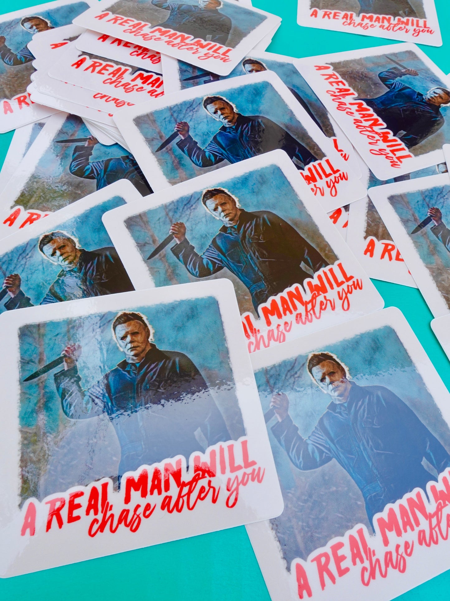 A Real Man Will Chase After You Halloween Sticker