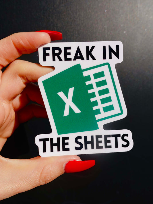 Freak In The Sheets Sticker
