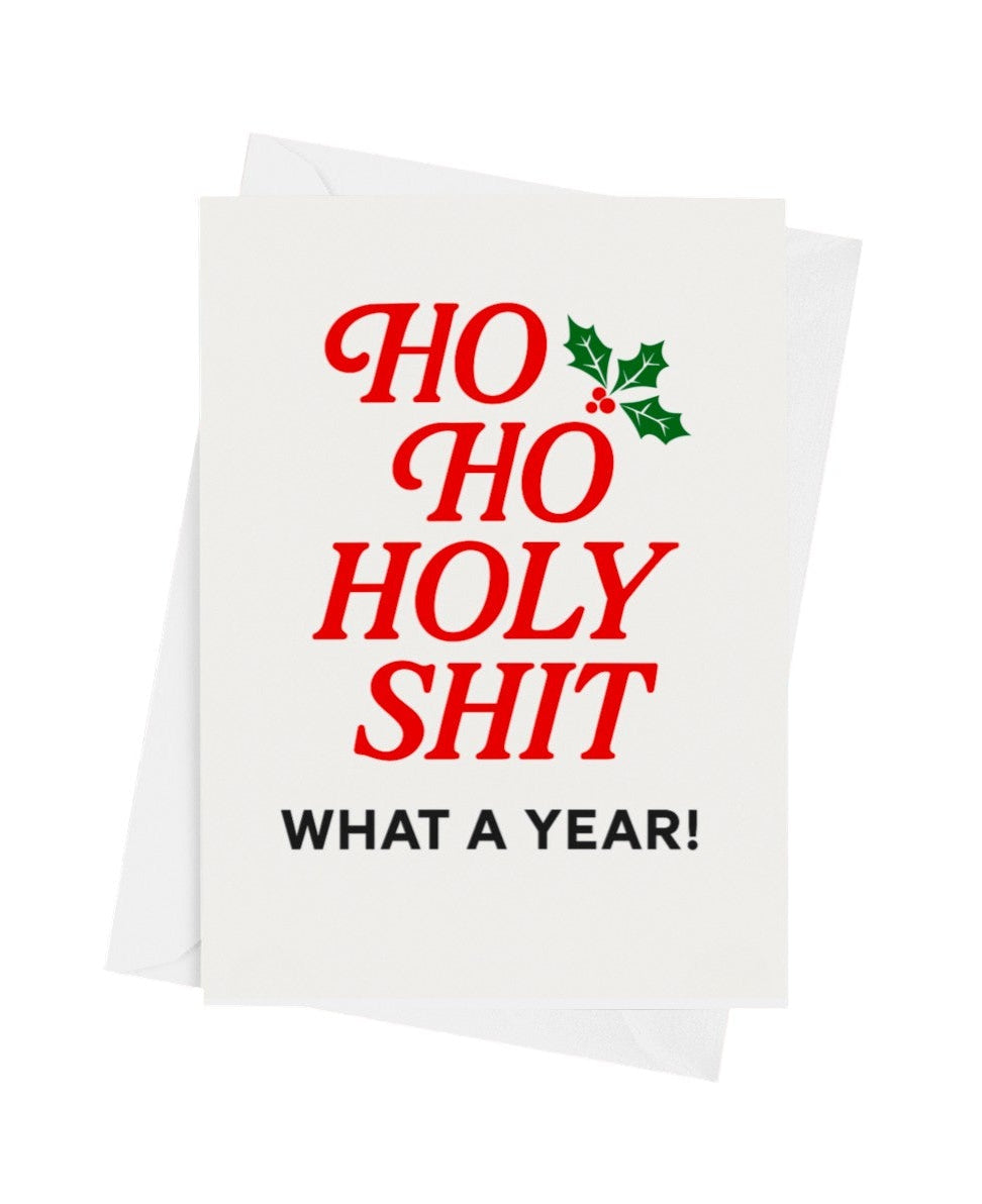 Ho Ho Holy Shit Card | Funny Christmas Greeting Card