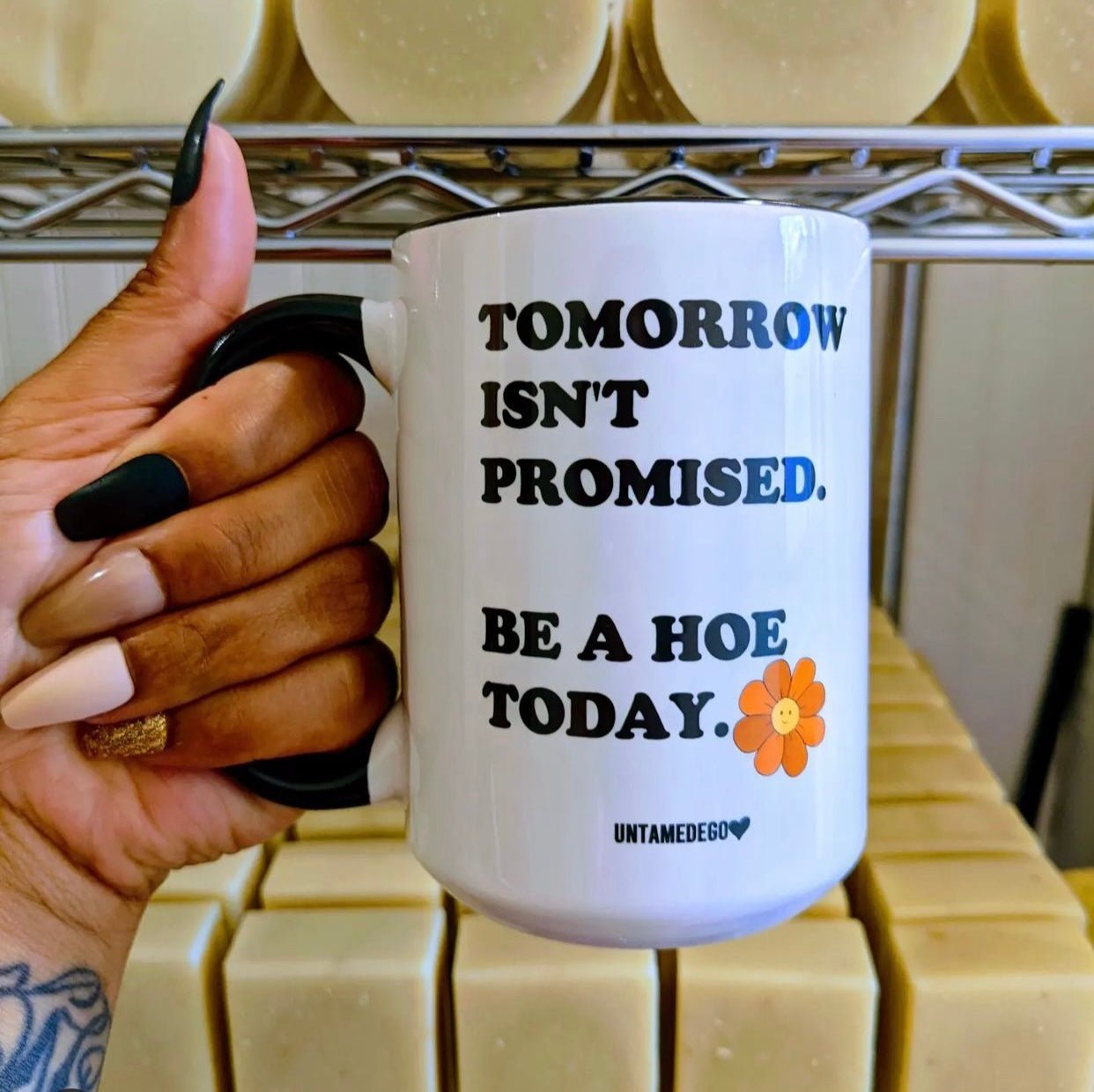 Tomorrow Isn't Promised Mugs