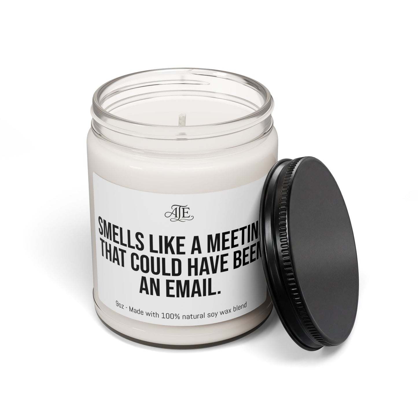 Smells Like a Meeting That Could Have Been an Email Scented Soy Candle, 9oz