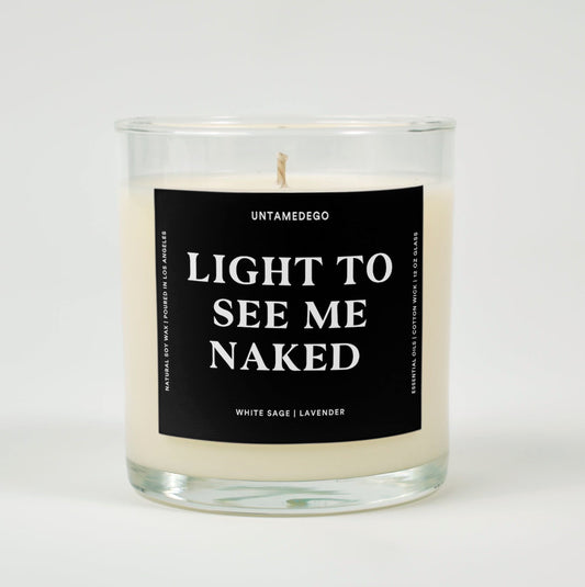 Light To See Me Naked Glass Candle
