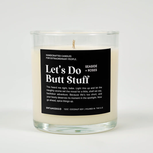 Let's Do Butt Stuff Glass Candle