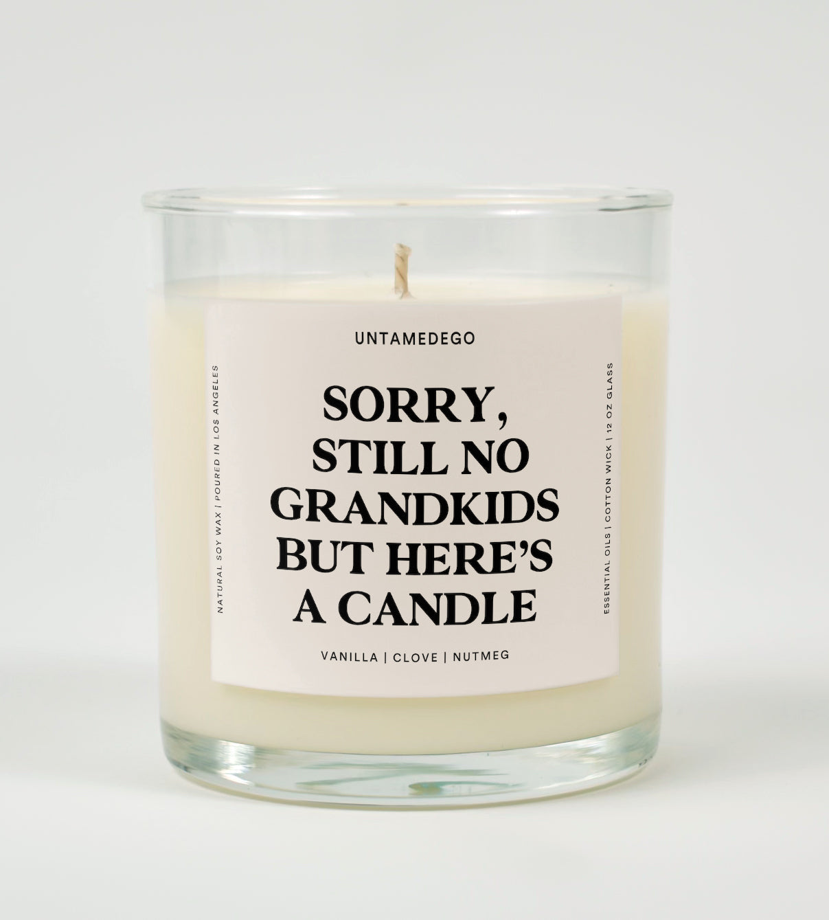 Sorry Still No Grandkids But Here's A Candle Glass Candle