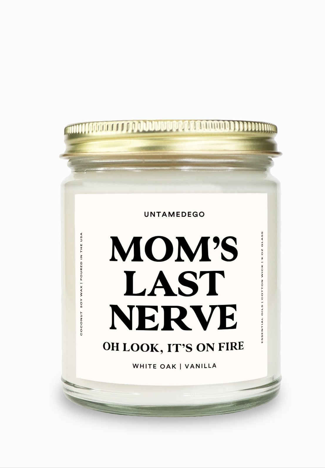 Mom's Last Nerve Gold Top Candle