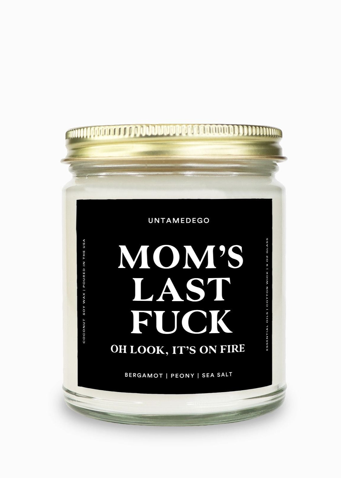 Mom's Last Fuck Gold Top Candle
