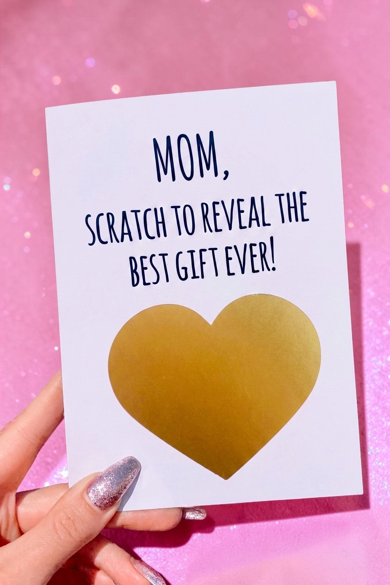 Funny Mom Card “Scratch Off Best Gift Ever” | Mother’s Day Card | Gift for Mom