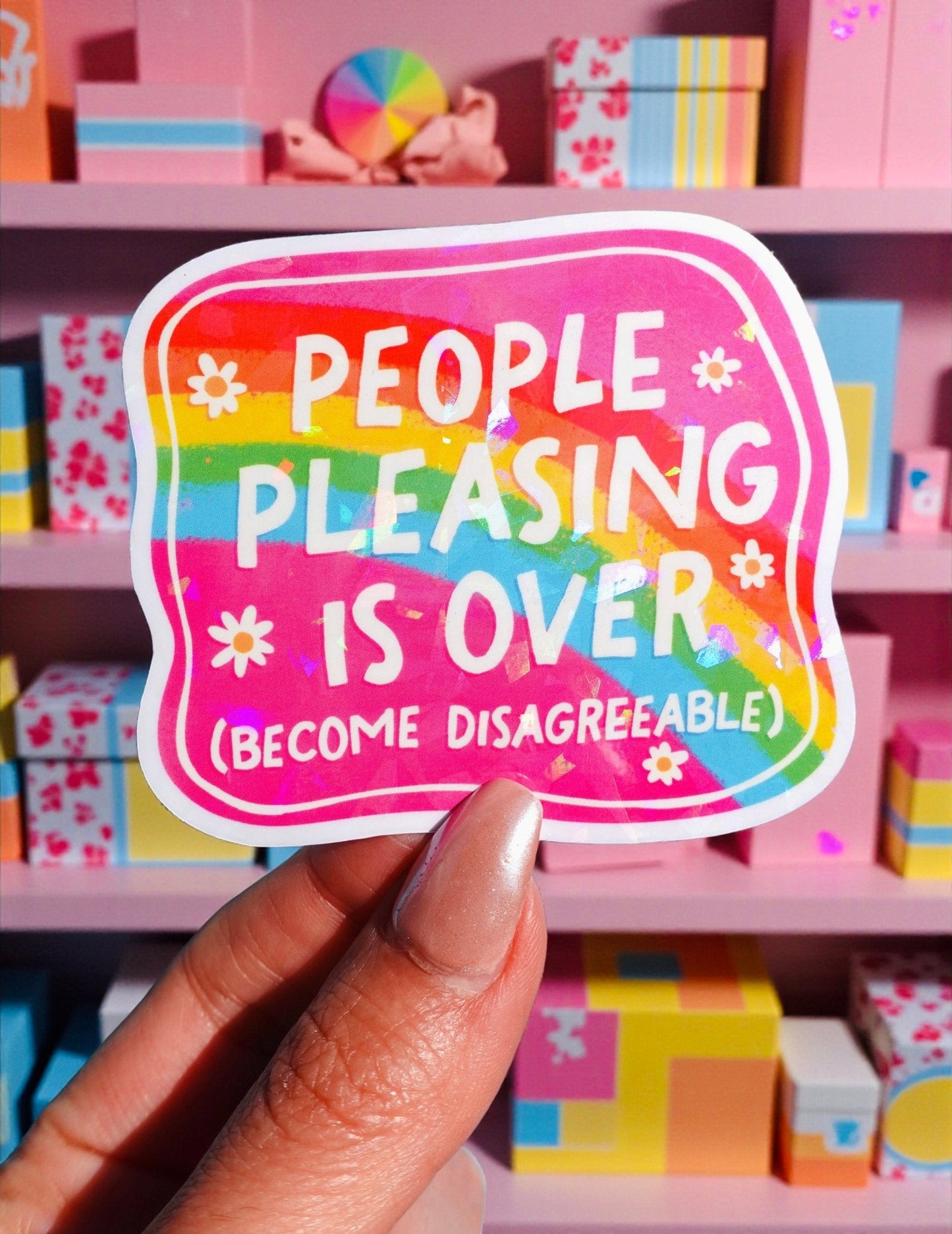 People Pleasing Is Over Sticker