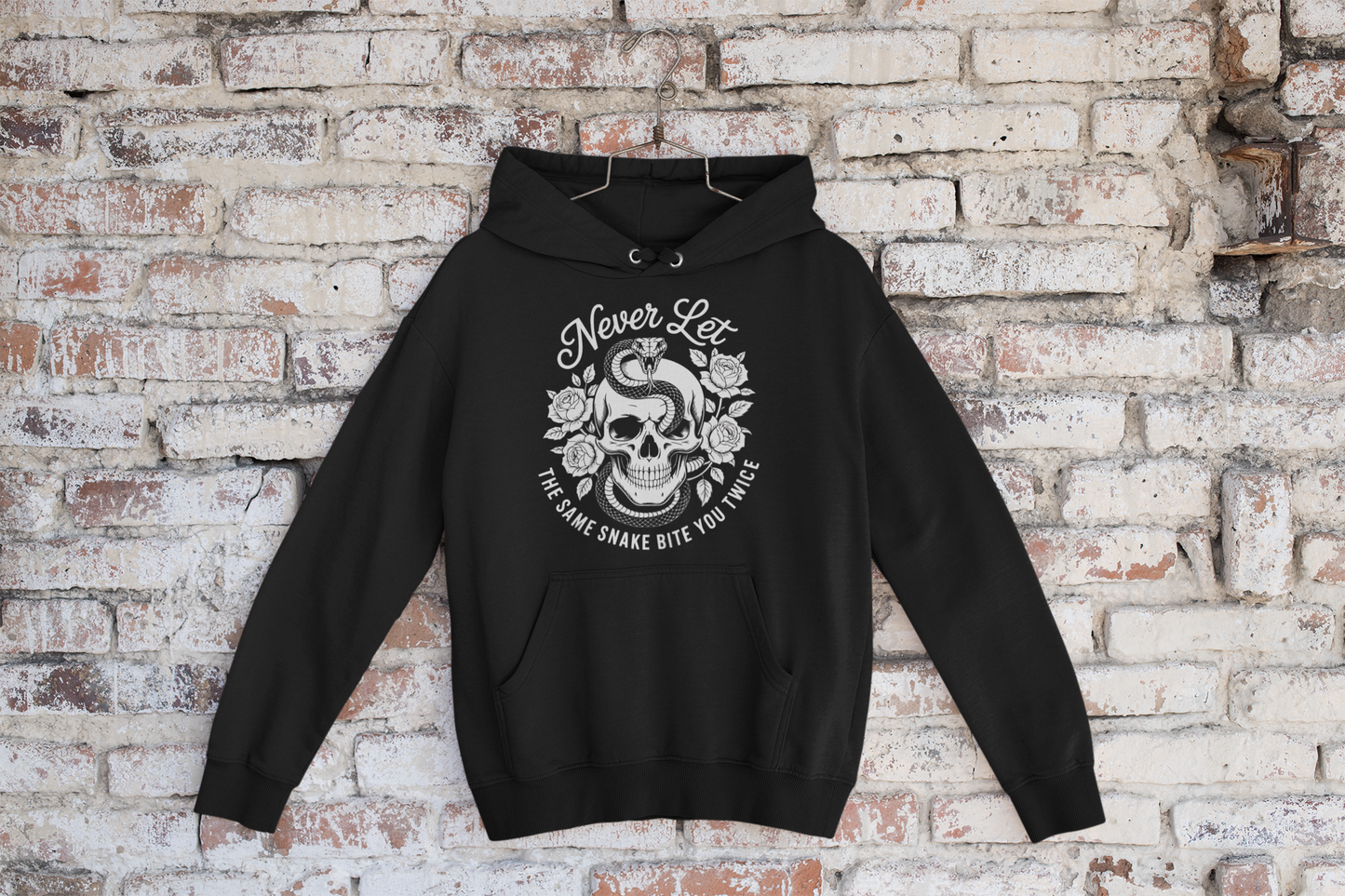 Never Let The Same Snake Bit You Twice Hoodie