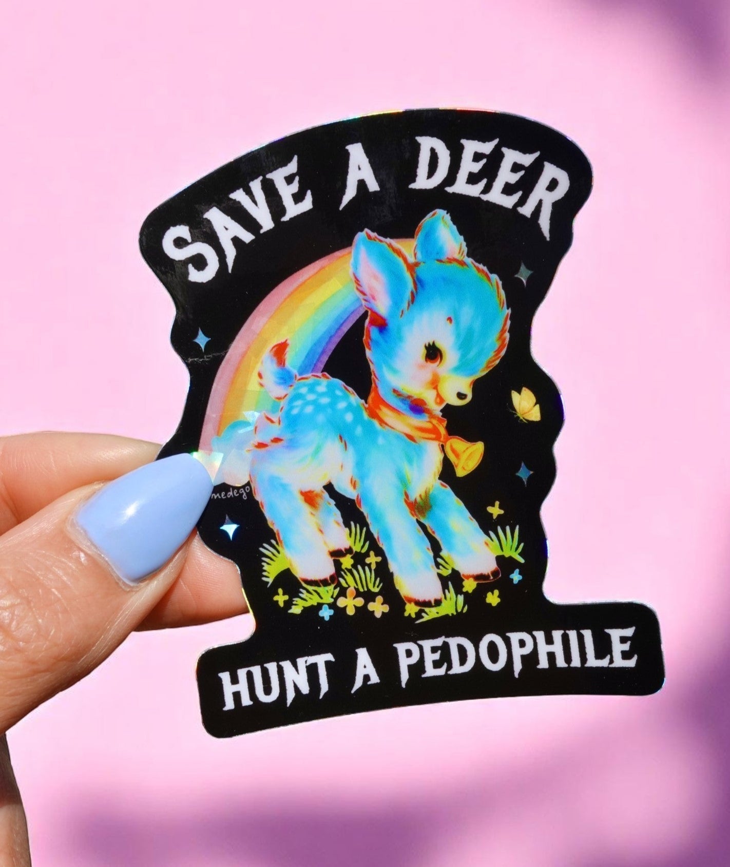 Save a Deer Hunt A Pedophile Sticker