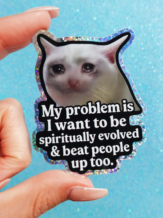 Spiritually Evolved Cat Sticker