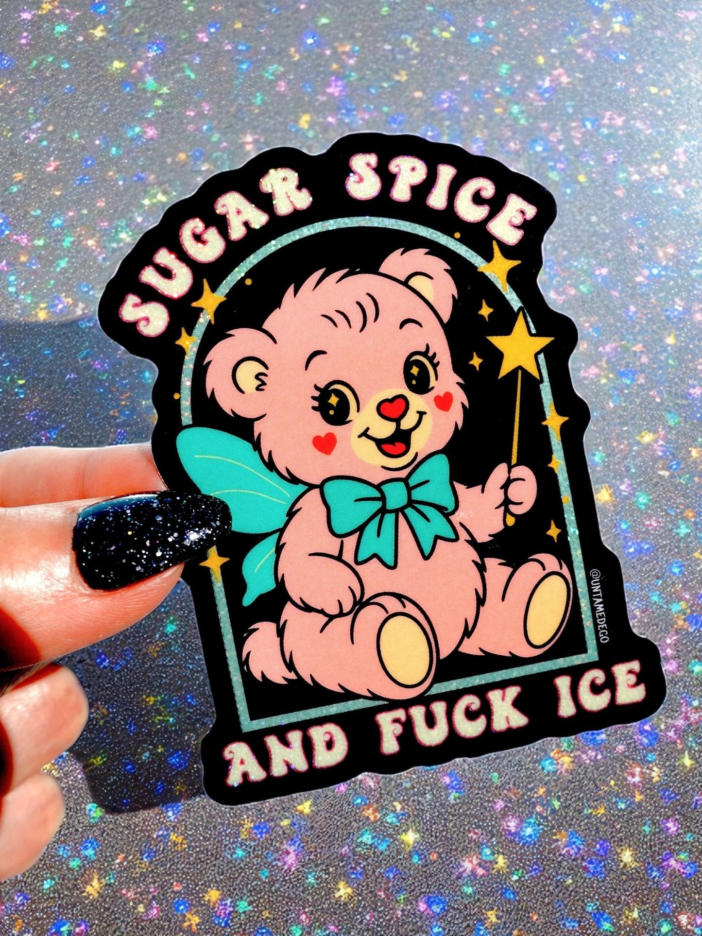 Sugar Spice and Fuck ICE Sticker